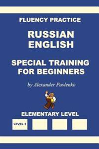 Russian-English, Special Training for Beginners