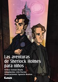 Las Aventuras de Sherlock Holmes Para Ninos