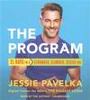 The Program: 21 Days to a Stronger, Slimmer, Sexier You