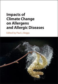Impacts of Climate Change on Allergens and Allergic Diseases