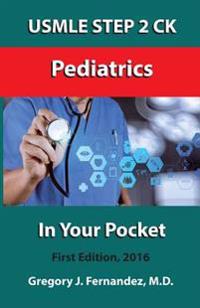 USMLE Step 2 Ck Pediatrics in Your Pocket: Pediatrics