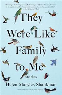 They Were Like Family to Me: Stories
