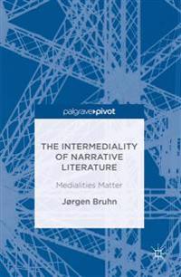 The Intermediality of Narrative Literature