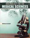 Immunology for the Medical Sciences