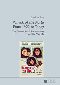 Nanook of the North from 1922 to Today