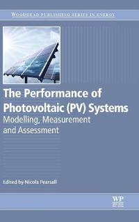 The Performance of Photovoltaic Pv Systems