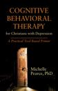 Cognitive Behavioral Therapy for Christians with Depression