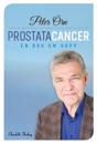 Prostatacancer : En bok om hopp