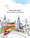 Coloring Expert Vol. 1 (Spanish Edition): Alrededor del Mundo Con Coloring Expert