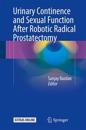 Urinary Continence and Sexual Function After Robotic Radical Prostatectomy