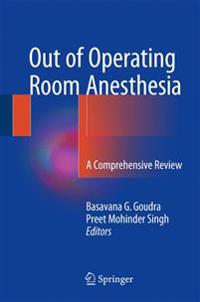 Out of Operating Room Anesthesia