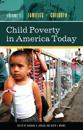 Child Poverty in America Today