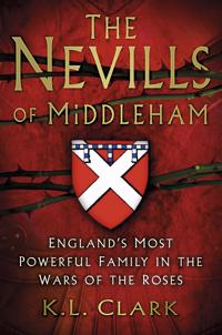 The Nevills of Middleham