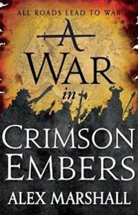 War in crimson embers - book three of the crimson empire
