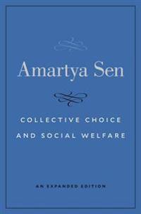 Collective Choice and Social Welfare