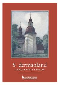 Södermanland : landskapets kyrkor
