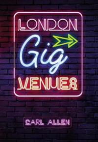 London Gig Venues