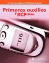Primeros Auxilios Y Rcp / First Aid And CPR