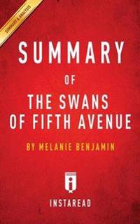 Summary of the Swans of Fifth Avenue