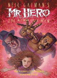 Neil Gaiman's Mr. Hero Complete Comics, Volume 2