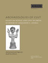 Archaeologies of Cult