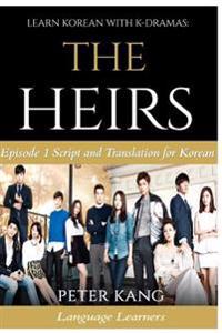 Learn Korean with Korean Dramas: The Heirs: Episode 1 Script and Translation for Korean Language Learners