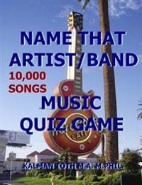 Name That Artist/Band: Music Quiz Game