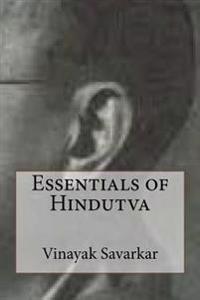 Essentials of Hindutva