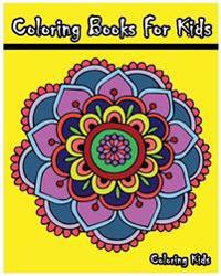Coloring Books for Kids: +100 Mandala Coloring Pages