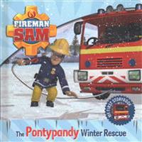 Fireman Sam: My First Storybook: The Pontypandy Winter Rescue