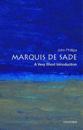 The Marquis de Sade: A Very Short Introduction