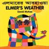 Elmer's Weather (English-Bengali)