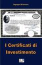 I Certificati di Investimento