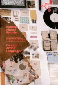 Concept Action Language: Pop Art, Fluxus and Concept Art from the Collections Hahn and Ludwig