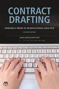 Contract Drafting: Powerful Prose in Transactional Practice