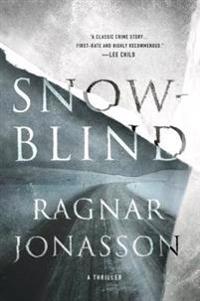 Snowblind: A Thriller