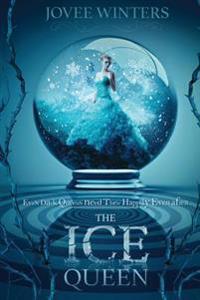 The Ice Queen: The Dark Queens Book 3