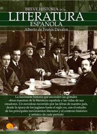 Breve Historia de La Literatura Espanola