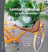 Samhällskunskap 1 100 p Elevbok (Bok + digital produkt) - Ett hållbart samhälle