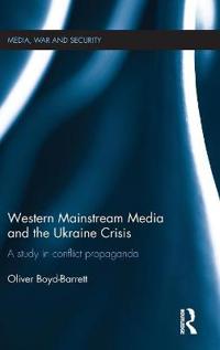 Western Mainstream Media and the Ukraine Crisis