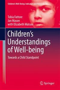 Children?s Understandings of Well-being
