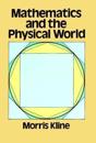 Mathematics and the Physical World