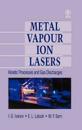 Metal Vapour Ion Lasers