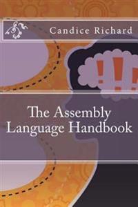The Assembly Language Handbook