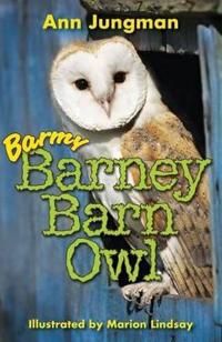 Barmy Barney Barn Owl