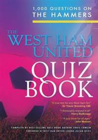 The West Ham United Quiz Book