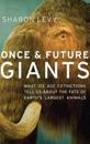 Once and Future Giants