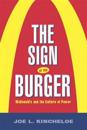 The Sign of Burger