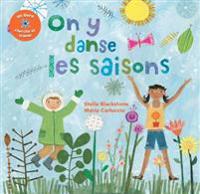 On Y Danse les Saisons = Skip Through the Seasons