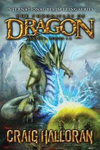 The Chronicles of Dragon: Special Edition (Series #1, Books 1 Thru 5)